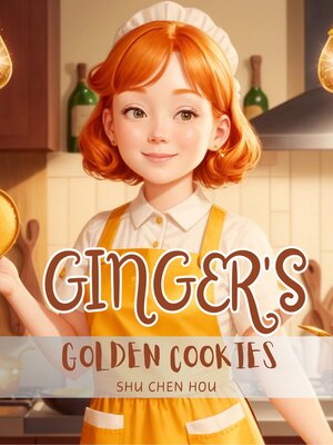 cover image of Ginger's Golden Cookies